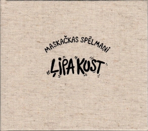 Ļipa kust, 2CD+gruomota